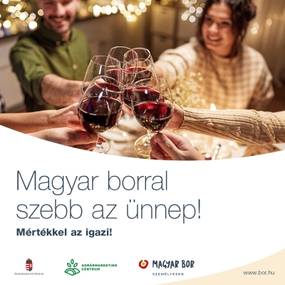 Ünnepekkor is érdemes a magyar bort választani