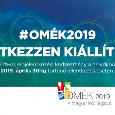 Április 30-ig jelentkezhetnek kedvezményesen a kiállítók a 79. OMÉK-ra